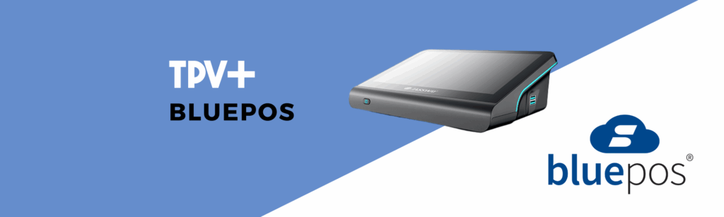 TPV + Bluepos: solución integral para hostelería y comercios